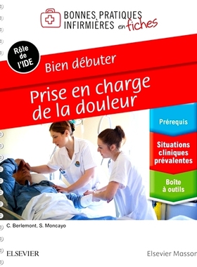 预订 Prise en charge de la douleur : bien débuter 疼痛管理：开始: 9782294758744