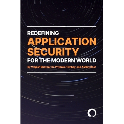 预订 Redefining Application Security For the Modern World: 9781943918300