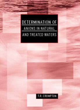 【预订】Determination of Anions in Natural and Treated Waters