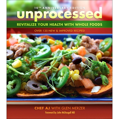 预订 Unprocessed 10th Anniversary Edition: Revitalize Your Health with Whole Foods