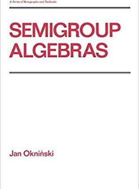 【预售】Semigroup Algebras
