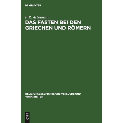 预订 Das Fasten bei den Griechen und Römern: 9783112455715