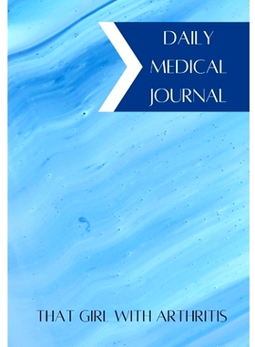 预订 Daily Medical Journal: That Girl With Arthritis: 9781716032103