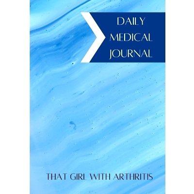 预订 Daily Medical Journal: That Girl With Arthritis: 9781716032103
