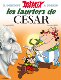 Vol. Astérix aventure lauriers 18. Les 法语原版 漫画 高卢英雄历险记18：凯撒 Une César 法国比利时经典 桂冠