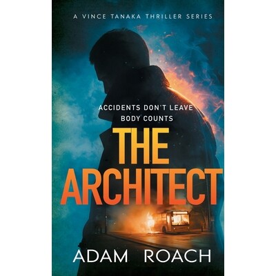 预订 The Architect: Accidents don’t leave body counts 9798218881436