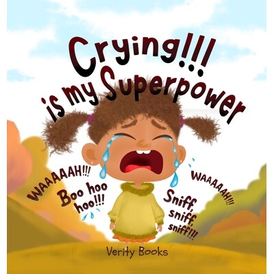 预订 Crying!!! is my Superpower: Letting out my heavy emotions for new and happy ones. 9798295584237