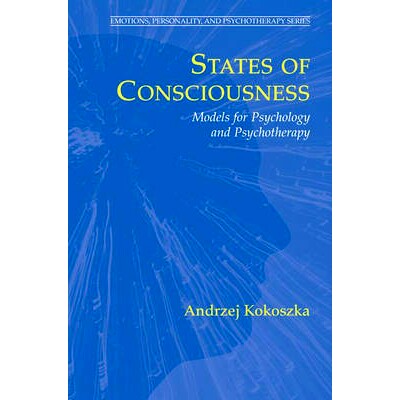 预订 States of Consciousness: Models for Psychology and Psychotherapy 意识状态:心理学与心理疗法模型: 9780387327570
