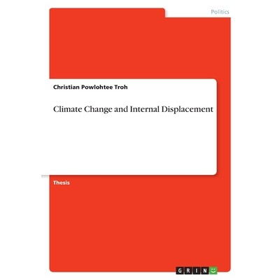 预订 Climate Change and Internal Displacement 9783964877628