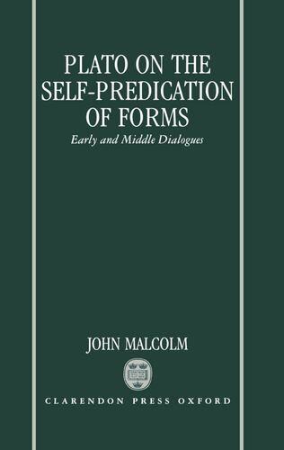 【预订】Plato on the Self-Predication of Forms