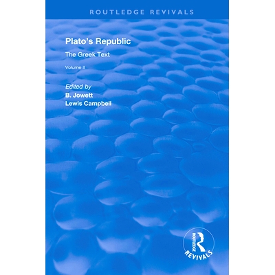 预订 Plato’s Republic (Vol 2): The Greek Text 柏拉图的共和国（Vol 2）：希腊文字: 9780367179632