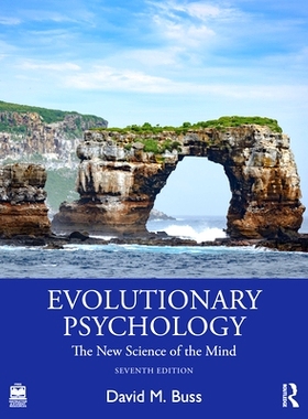 现货 Evolutionary Psychology: The New Science of the Mind 进化心理学：心灵的新科学 第7版: 9781032137919