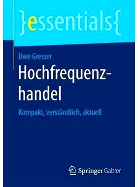 预订 Hochfrequenzhandel: Kompakt, verständlich, aktuell: 9783658199104