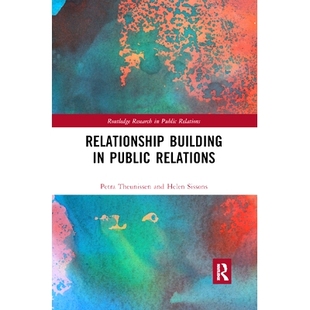 Public Relations 预订 关系建立 Building 公共关系中 9780367876234 Relationship