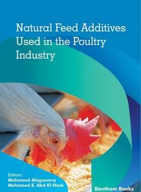 [预订]Natural Feed Additives Used in the Poultry Industry 9789811488443