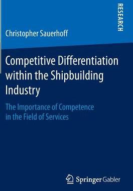 预订 Competitive Differentiation within the Shipbuilding Industry