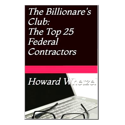 预订 Billionare’s Club: Top 25 Federal Contractors: 9781494320287