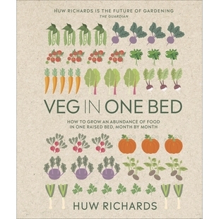 预订 Veg in One Bed New Edition: How to Grow an Abundance of Food in One Raised Bed, Month by Month: How to Grow an Abun