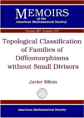 【预售】Topological Classification of Families of Diffeomorphisms without Small Divisors