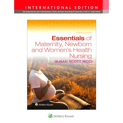 预订 Essentials of Maternity, Newborn, and Women’s Health Nursing, International Edition 孕产妇、新生儿与妇女健康护理精