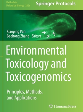 【预订】Environmental Toxicology and Toxicogenomics 9781071615164