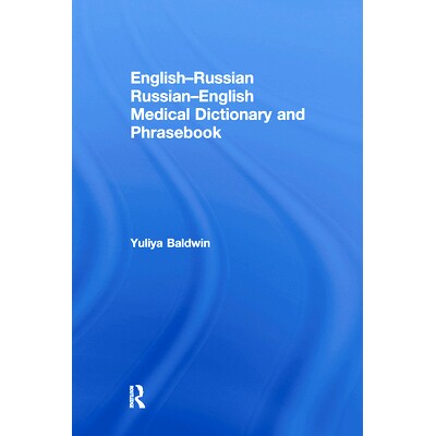 预订 English-Russian Russian-English Medical Dictionary and Phrasebook 英俄英医学词典: 9780367581558