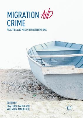 【预订】Migration and Crime: Realities and Media Representations