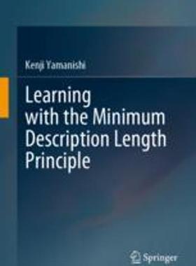 [预订]Learning with the Minimum Description Length Principle 9789819917891