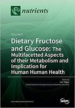 【预售】Dietary Fructose and Glucose: The Mu...