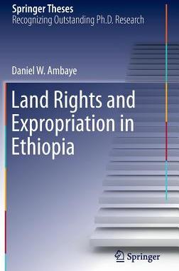 【预订】Land Rights and Expropriation in Ethiopia