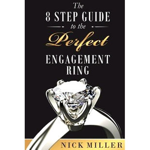 预订 The 8-Step Guide to the Perfect Engagement Ring: 9781973799030