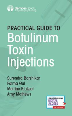 [预订]Practical Guide to Botulinum Toxin Injections 9780826148681 书籍/杂志/报纸 健康类原版书 原图主图