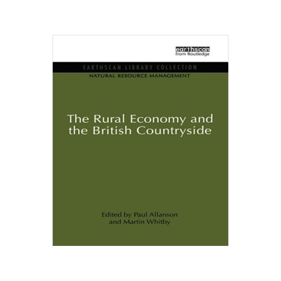 预订 The Rural Economy and the British Countryside