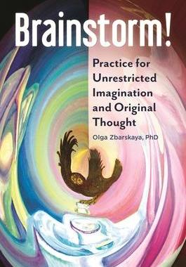 [预订]Brainstorm! Practice for Unrestricted Imagination and Original Thought 9781440853937