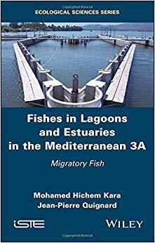 【预售】Fishes In Lagoons And Estuaries In The Mediterranean Vol 3: Migratory Fish