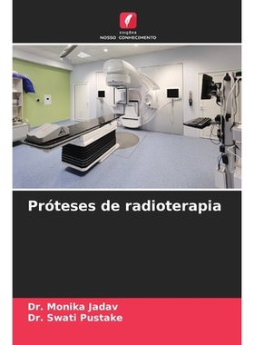 预订 Próteses de radioterapia: DE: 9786209200502