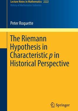 预订 The Riemann Hypothesis in Characteristic p in Historical Perspective