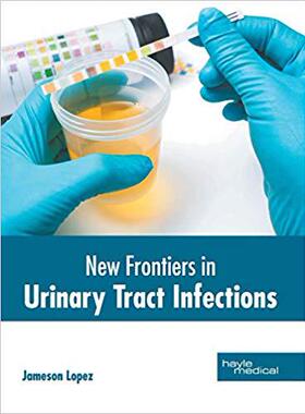 【预售】New Frontiers in Urinary Tract Infections