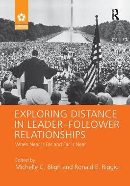 【预订】Exploring Distance in Leader-Follower Relationships