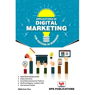预订 Applications of Digital Marketing for Success in Business: 9789386551986