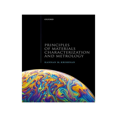 [预订]Principles of Materials Characterization and Metrology 9780198830269