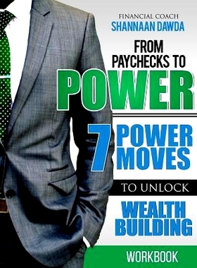 预订 From Paychecks to Power Workbook: 9780996130318