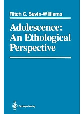 预订 Adolescence: An Ethological Perspective 青春期：行为学视角: 9781461386841