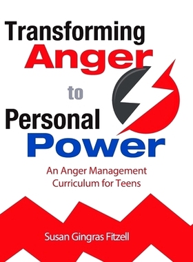 预订 Transforming Anger to Personal Power: An Anger Management Curriculum for Teens: 9781932995381