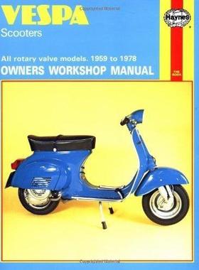 [预订]Vespa Scooters (59 - 78) Haynes Repair Manual 9780856961267