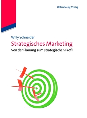 预订 Strategisches Marketing: Von der Planung zum strategischen Profil: 9783486733082