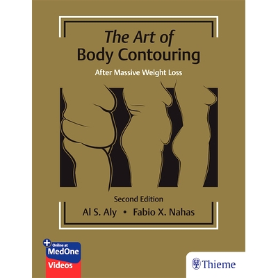 预订 The Art of Body Contouring: After Massive Weight Loss 美体艺术：减去大量体重后的身体塑形: 9781626236585