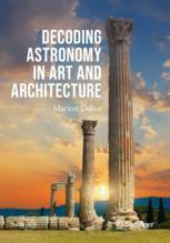 【预订】Decoding Astronomy in Art and Architecture 9783030765101