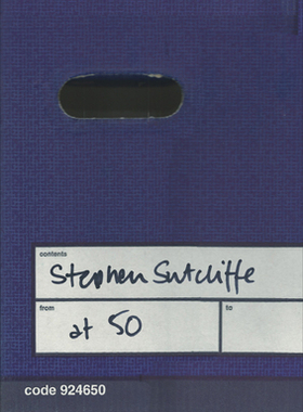 【预订】Stephen Sutcliffe: At Fifty