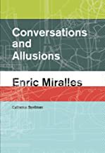 预订 【】Conversations and Allusions: Enric Miralles